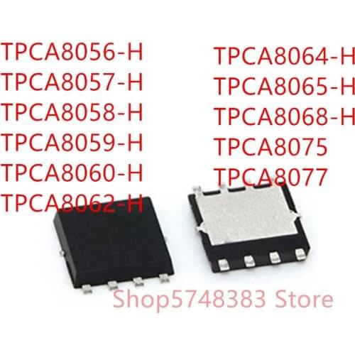 10PCS TPCA8056-H TPCA8057-H TPCA8058-H TPCA8059-H TPCA8060-H TPCA8062-H TPCA8064-H TPCA8065-H TPCA8068-H TPCA8075 TPCA8077