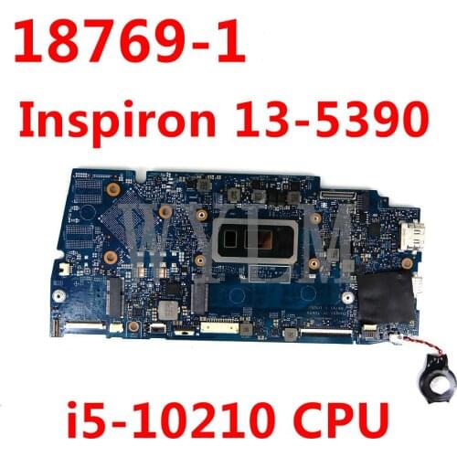 CN 05V5NC 5V5NC 18769-1 i5-10210 CPU Mainboard For DELL Inspiron 13-5390 Laptop Motherboard 100%Tested Working Well