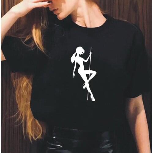 Sexy Girl Pole Dance Print T Shirt Women Tops Short Sleeve Harajuku Tshirt Summer Casual Cotton Tee Shirt Femme Camiseta Mujer