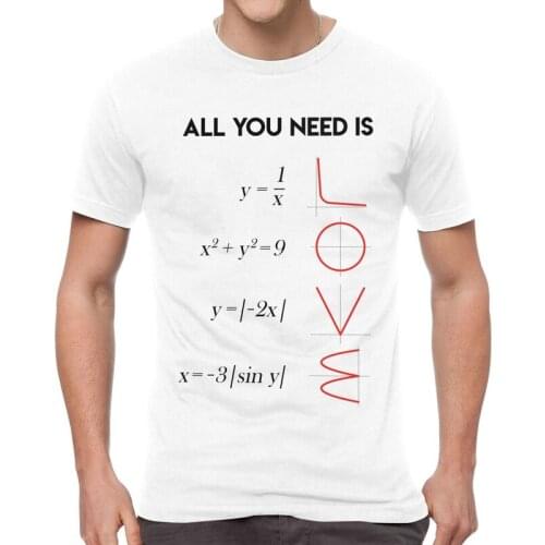 All You Need Is Love T Shirt for Men Cotton Print T-shirts Fashion Tshirt Short Sleeve Physics Science Math Teacher Tee Tops