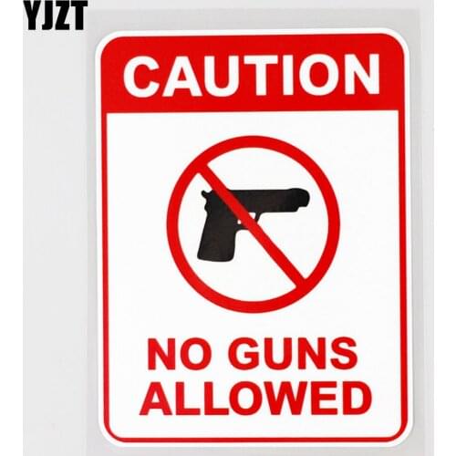 YJZT 10.3CM×13.6CM Caution No Guns Allowed Car Sticker PVC Decal 12C-0739