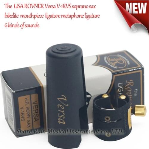 The USA ROVNER Versa V 1RVS soprano sax bakelite Hard rubber mouthpiece ligature metaphone ligature 6 kinds of sounds