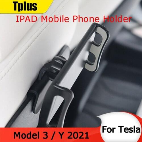 Tplus New Model Three Rear Mobile Phone Ipad Bracket For Tesla Model 3 / Y 2021 Car Bracket To Fix Interior Accessories