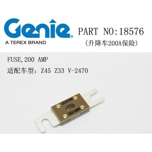 Genie 200A fuse, part No. 18576