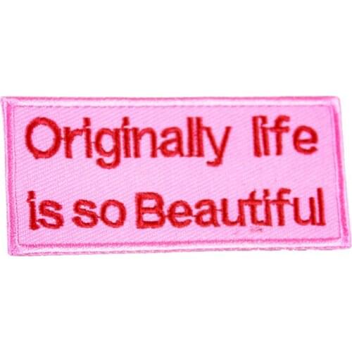 2PCS Pink Letters Patch Originally Life Is So Beautiful Embroidery Applique for Clothing Iron on DIY Decor Clothes Stickers