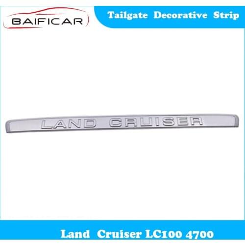 Baificar Brand New Genuine Tailgate Decorative Bright Strip Chrome Wordmark for Land Cruiser LC100 4700