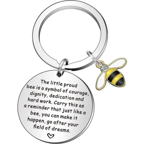 The Little Proud Bee Is A Symbol of Courage Dignity Dedication and Hard Work Keychain Stainless Steel Pendant Jewelry Gifts