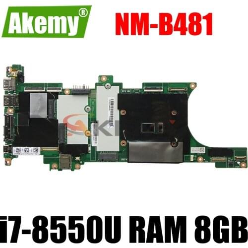 For Lenovo Thinkpad X1 Carbon 6th 2018 laptop motherboard W/ CPU i7-8550U RAM 8GB NM-B481 FRU 01YR228 01YR209 100% Fully Tested