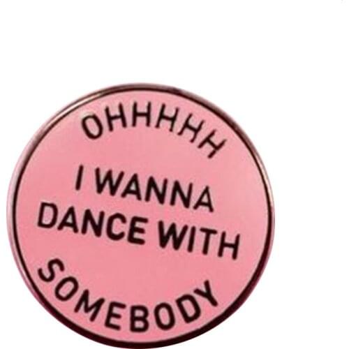 Whitney Houston I Wanna Dance With Somebody Enamel Pin Badge
