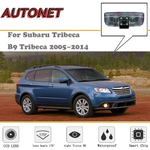 AUTONET Backup Rear View camera For Subaru Tribeca B9 Tribeca 2005~2014/Night Vision/license plate camera