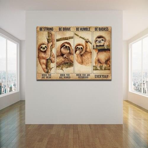 Canvas Poster Sloth Be Strong Wall Art Painting Posters and Prints Nordic Wall Pictures for Home Decor No Frame