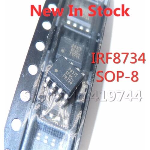 5PCS/LOT IRF8734 IRF8734TRPBF F8734 SOP-8 N-channel 30V/21A MOSFET In Stock NEW original IC