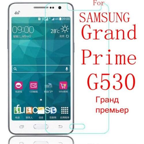Tempered Glass FOR Samsung Galaxy Grand Prime G530H SM-G530H G531 SM-G531H G531H G531F SM-G531F g530 g530w g5308 Protective