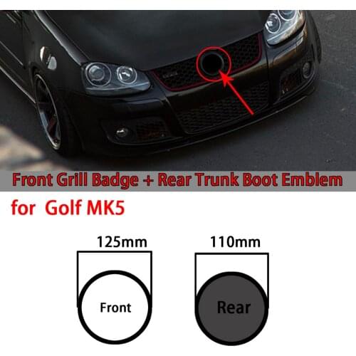 Gloss Black 125mm Front Grill Badge Accessories+110mm Rear Trunk Lid Emblem Car Logo Accessories Fit for Golf MK5 2003-2008