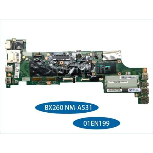 Original FRU for Lenovo Thinkpad X260 Laptop Motherboard BX260 NM-A531 01EN199 DDR3 100% Tested