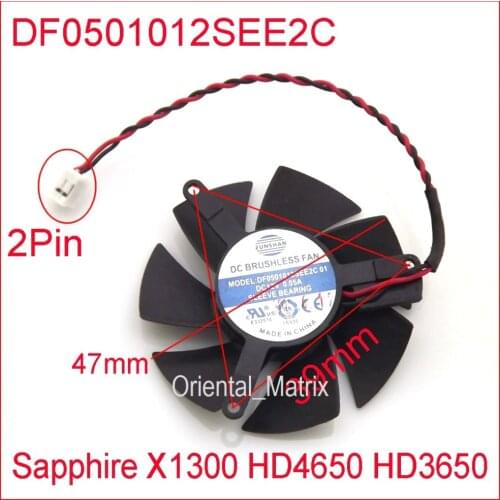 ZUNSHAN DF0501012SEE2C 12V 0.05A 47mm For Sapphire X1300 HD4650 HD3650 Graphics Card Cooler Fan 2Pin