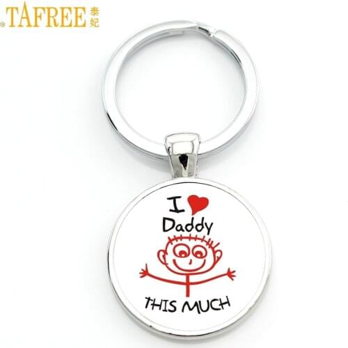 TAFREE exquisite fashion I Love daddy this much keychain men jewelry je suis un papa qui dechire key chain ring holder dad CT494