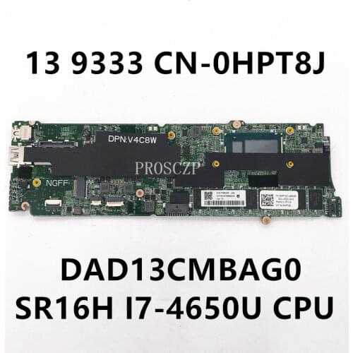 Free shipping For XPS 13 9333 Laptop motherboard CN-0HPT8J 0HPT8J HPT8J DAD13CMBAG0 With SR16H I7-4650U CPU working well