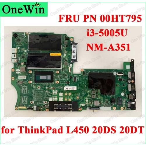 FRU 00HT795 for L450 20DS 20DT Lenovo ThinkPad Laptop Integrated Motherboards 100% Test AIVL1 NM-A351 MB Intel Core i3-5005U CPU