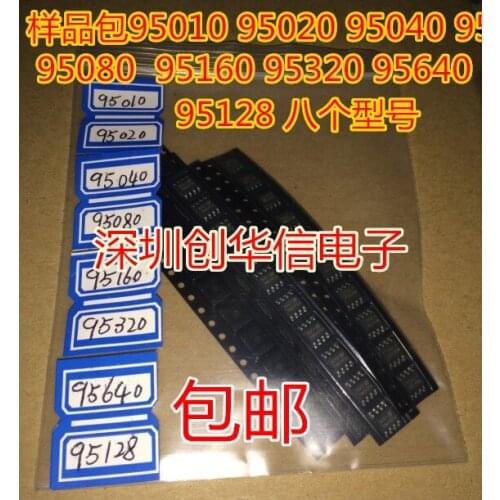 Brand new (2per sample ) 95010 95020 95040 95080 95160 95320 95640 SOP-8 car memory chips In Stock