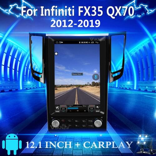 Tesla Style Vertical Screen 12.1 inch Android 9.0 Car Multimedia Player for Infiniti FX35 QX70 2012-2019 radio