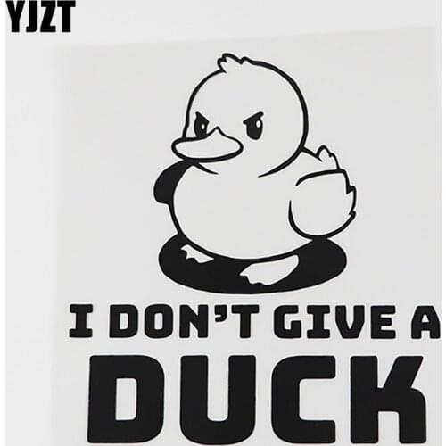 YJZT 13CMX14.2CM I DON'T GIVE A DUCK Fun Vinyl Animal Car Sticker Decals 8C-0013