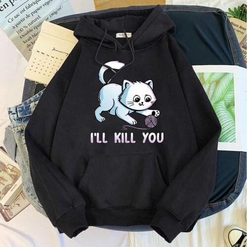 Hoody White Cat Kawaii Print i'll kill you Hoodie For Girls Harajuku Aesthetics Hoodies Women Plus Size Punk WomenS Sweatshirts