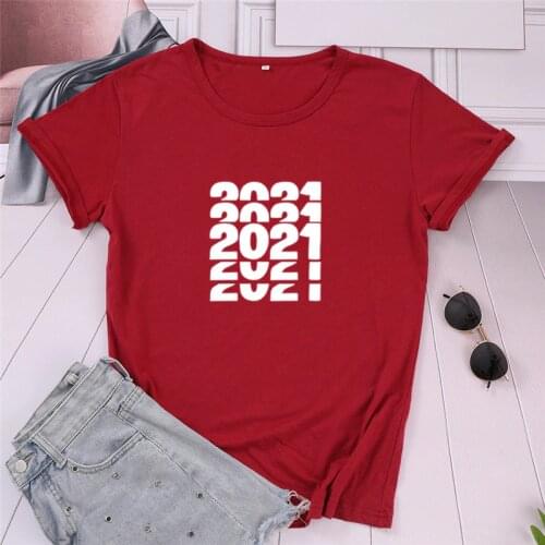 Gift For New Year 2021 Shirt Letters Print Women 100% Cotton tshirt Casual Funny t-shirt For Girl Top Tee Drop Ship Aesthetic