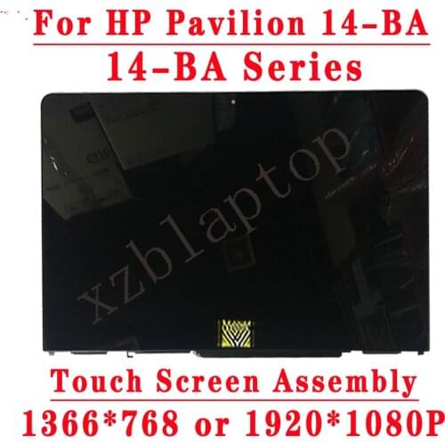 14" FHD LCD For HP Pavilion X360 14-BA 14-BA Series LCD Screen Touch Digitizer Replacement Assembly 1366*768 or 1920*1080 30PIN