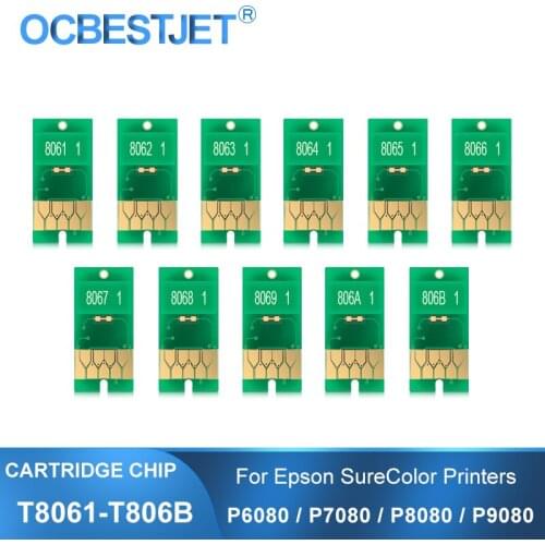 T8061-T8069 T806A T806B T806D Ink Cartridge Chip For Epson SureColor P6080 P7080 P8080 P9080 SC-P6080 SC-P9080 Printer Chips