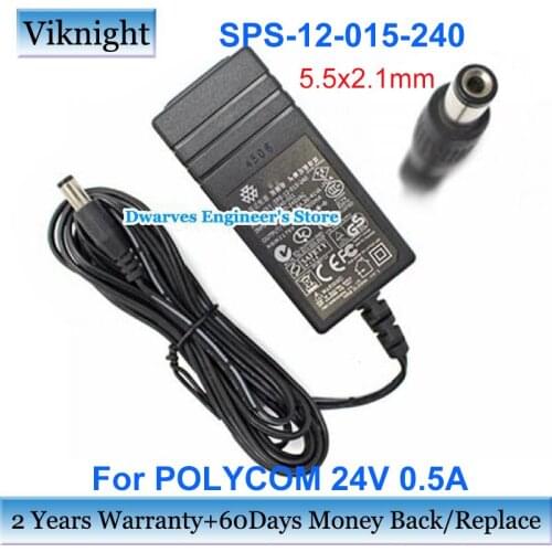 12W 24V 0.5ASPS-12-015-240 AC Adapter Charger 1465-42340-001 For POLYCOM Laptop Power Supply 5.5x2.1mm