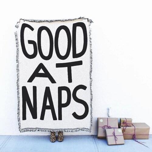 Good At Naps Throw Blanket Backrest Towel Background Wall Tapestry Sofa Covers Dust Cover Air Conditioning Bed Blankets