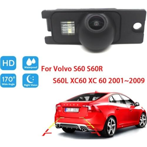 For Volvo S60 S60R S60L XC60 XC 60 2001~2009 CCD Full HD Night Vision Car Rear View Reverse Back up Parking Camera Waterproof