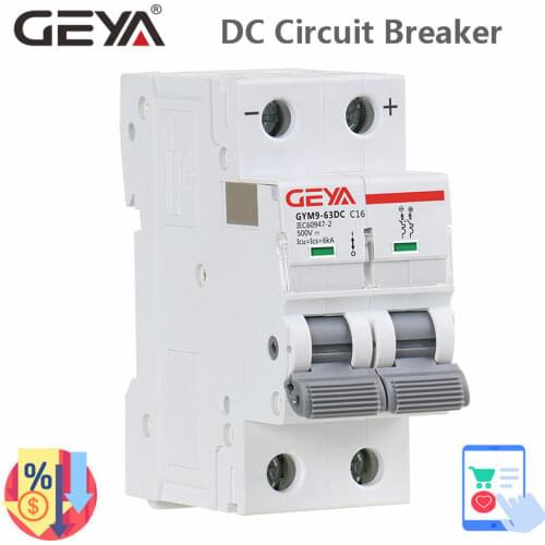 GEYA Din Rail DC MCB 6KA 2P 500V Mini Circuit Breaker DC 6A 10A 16A 20A 25A 32A 40A 50A 63A