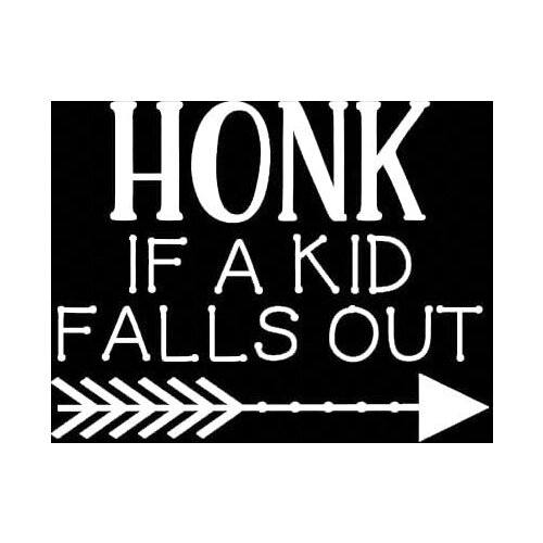 Dawasaru Honk If A Kid Falls Out Car Sticker Waterproof Personalized Decal Motorcycle Auto Accessories Decoration PVC,13cm*10cm