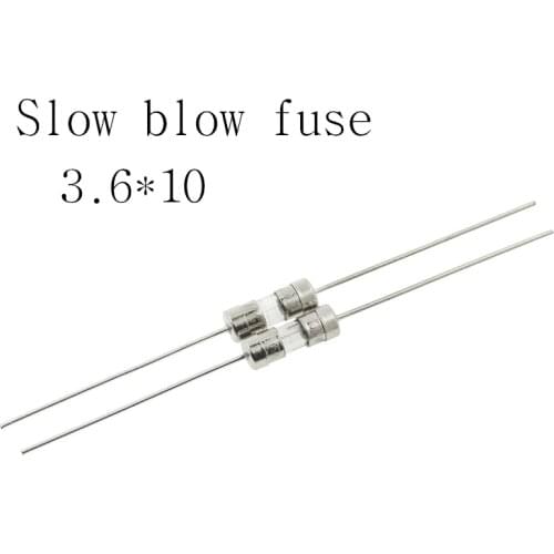 3.6*10mm Slow blow fuse Take the lead Glass fuse tube 3.6x10mm 250V 0.5A 1A 2A 3A 3.15A 4A 5A 6.3A 8A 10A NEW