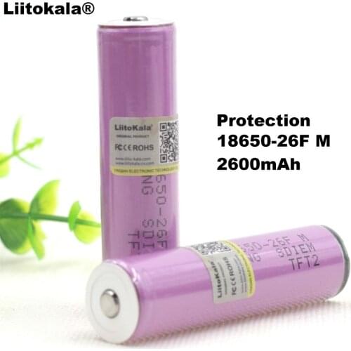 Liitokala Original 3.7V/4.2V 18650 2600mAH ICR18650-26F Rechargeable Lithium Battery PCB Protection Board for flashlight