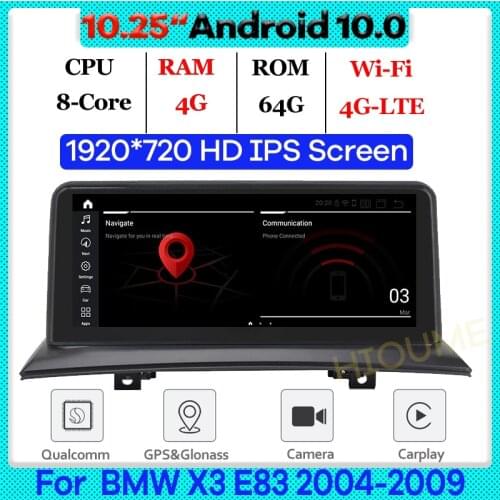 Qualcomn Snapdragon Car Multimedia Player GPS for BMW X3 E83 2004-2009 Android 10.0 Radio Navigation Head unit 1920*720P Screen