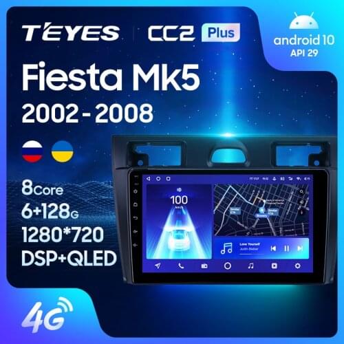TEYES CC2L CC2 Plus For Ford Fiesta Mk VI 5 Mk5 2002 - 2008 Car Radio Multimedia Video Player Navigation GPS Android No 2din 2 din dvd