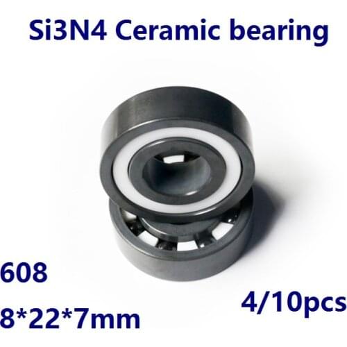 4/10pcs 608 Full Si3N4 ceramic bearing full Ceramic bearings silicon ceramic deep groove ball bearing 8*22*7mm