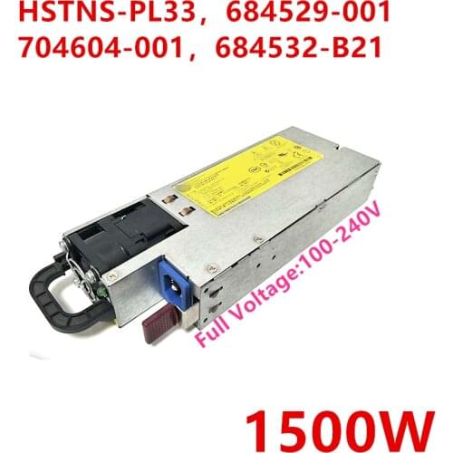 New Original PSU For HP DL560 G9 DL580 G8 DL580 G9 S6500 1500W Power Supply HSTNS-PL33 684529-001 704604-001 684532-B21