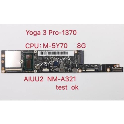 Applicable to YOGA3 Pro 1370 5Y70 8G Notebook Motherboard Number NM-A321 FRU 5B20G97341 5B20G97356