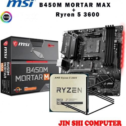 AMD Ryzen 5 3600 R5 3600 CPU + MSI B450M MORTAR MAX Motherboard Set meal Socket AM4 New / no fan
