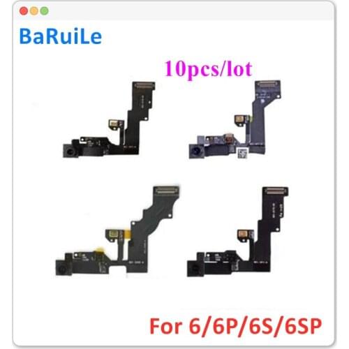 BaRuiLe 10pcs for iPhone 6 6G 6s plus 4.7" 5.5" Light Proximity Sensor Flex Cable with Front Facing Camera Microphone Assembly