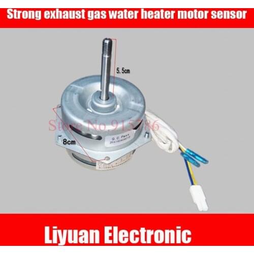 1pcs Strong exhaust gas water heater motor sensor / strong exhaust fan 220V motor