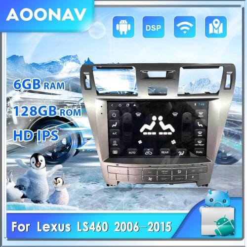 6G 128G Android Car Radio Tape Recorder Multimedia Video Player For Lexus LS460 2006-2015 Autoradio Touch Screen GPS Head Unit