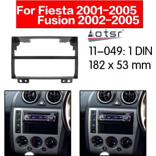Car Radio frame Audio Fascia For FORD Fiesta /Fusion 2001+ Car Stereo Radio Fascia Panel Installation Adapter DVD player Frame