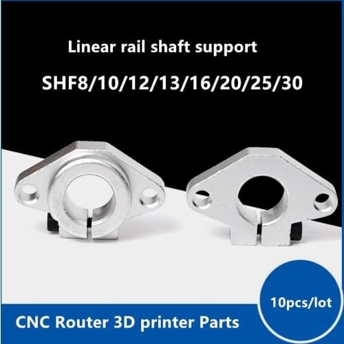 10pcs SHF8 SHF10 SHF12 SHF13 SHF16 SHF20 SHF25 SHF30 linear Rod rail shaft support CNC Router 3D printer Parts winding shape