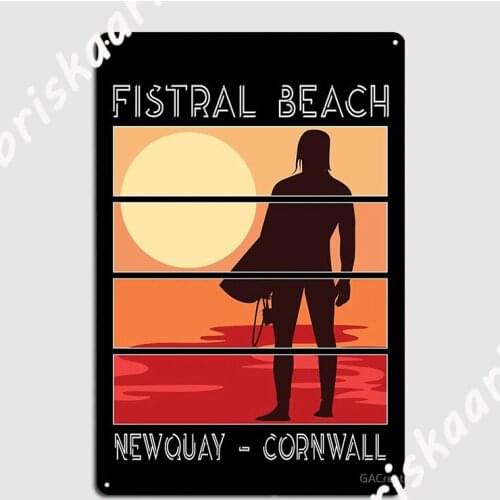 Fistral Beach Newquay Cornwall Poster Metal Plaque Cinema Kitchen Plaques Design pub Garage Tin sign Poster