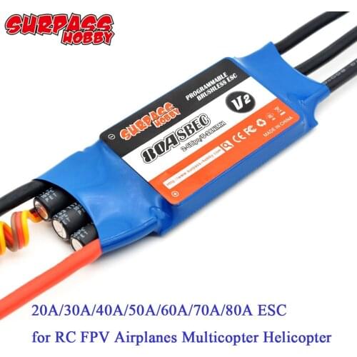 SURPASS HOBBY 80A 70A 60A 50A 40A 30A 20A ESC Speed Controller 2-6S BLHeli BEC SBEC for RC FPV Airplanes Multicopter Helicopter